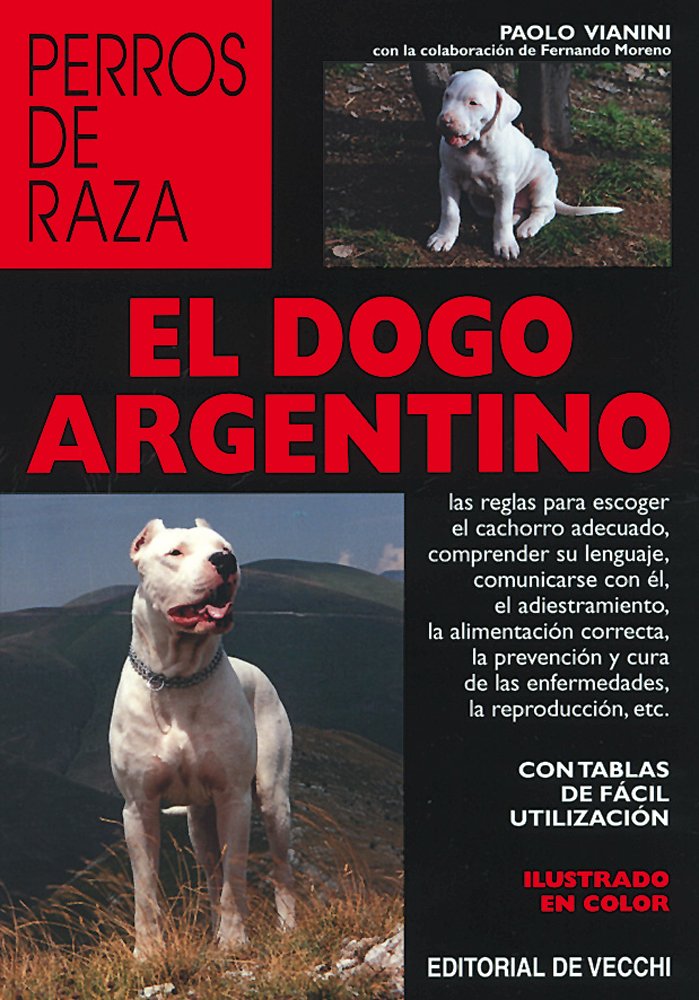 El dogo argentino (Animales) Business & Technology