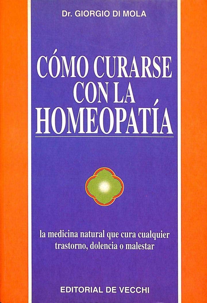 Como curarse con la homeopatia book