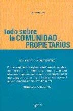 Todo sobre comunidades de propietarios (Temas Legales) Books