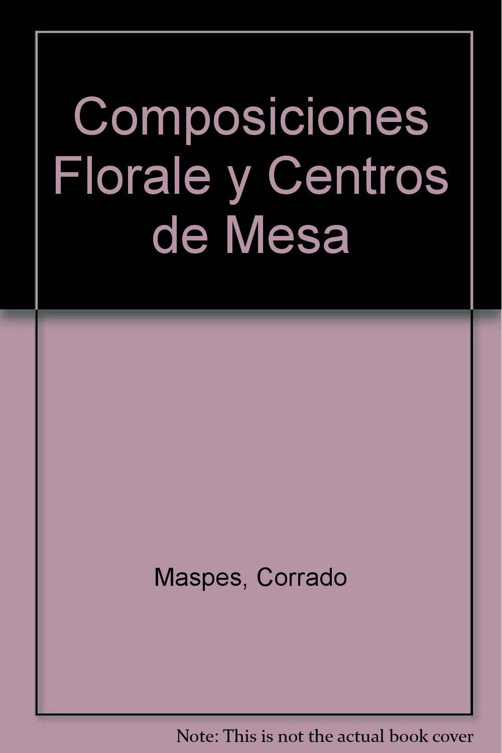 Composiciones florales y centros de Mesa book