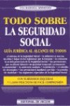 Todo sobre la seguridad social (Temas Legales) Books