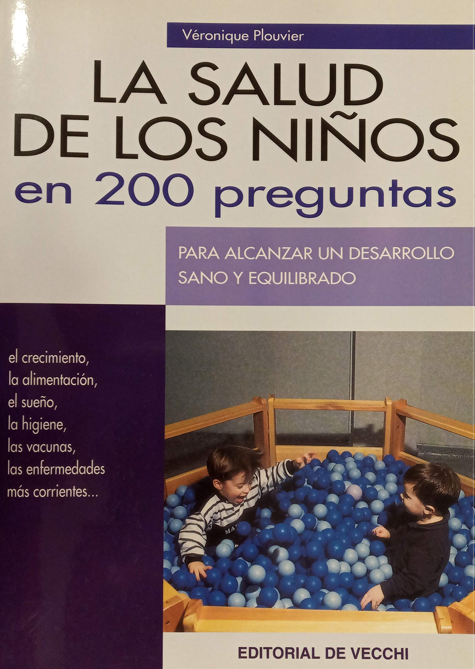 La salud de los niños en 200 preguntas book