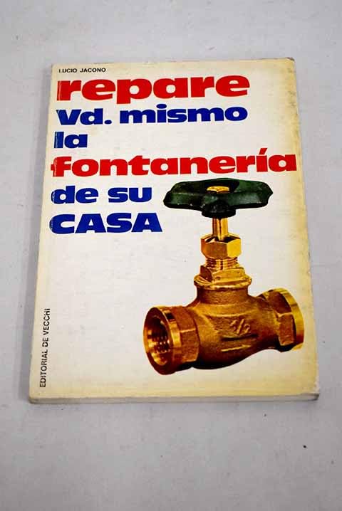 Repare Vd. mismo la fontanería de su casa book