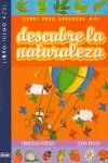 Descubre la naturaleza (libro-juego azul) (Infantil (de Vecchi)) Books