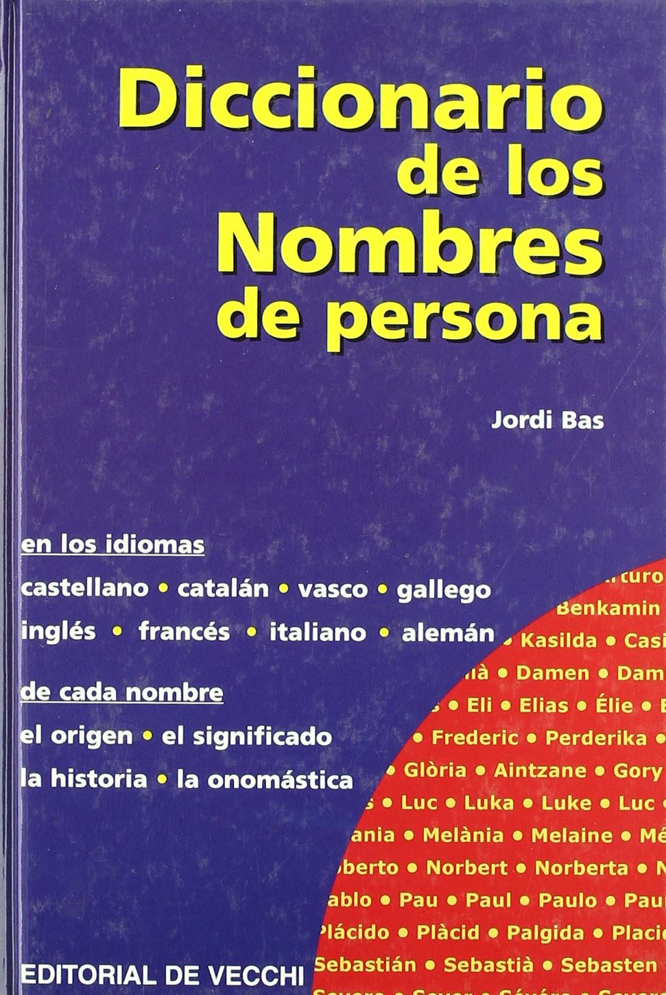 Diccionario de los nombres de persona (Saber vivir) Parents & Children