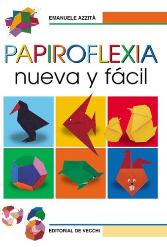 Papiroflexia nueva y fácil Hobbies & Crafts