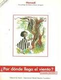 ¿por donde llega el viento? (cuento bilingue) Books