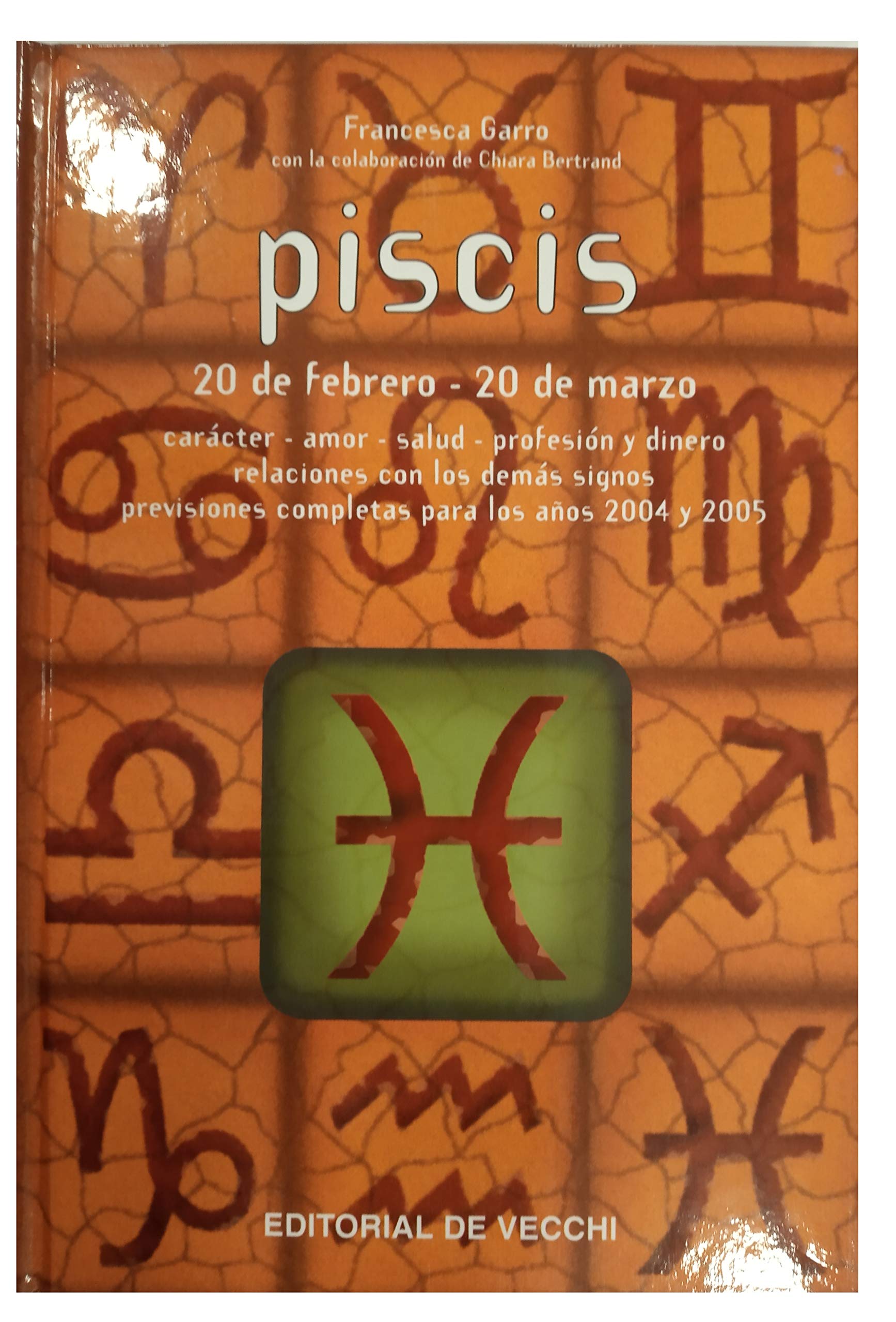 Piscis (20 de febrero - 20 de marzo) (Ciencias Ocultas Y Misterios) Books