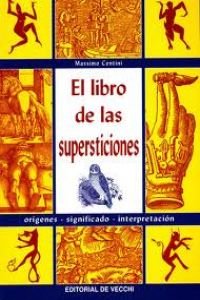 Libro de las supersticiones, el (Ciencias Ocultas Y Misterios) Books