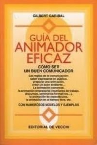Guía del animador eficaz book