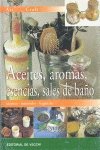 Aceites, Aromas, Esencias, Sales De Baño Books