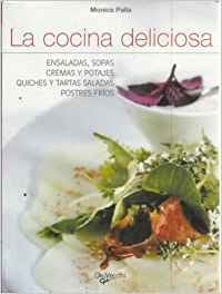 La cocina deliciosa (2). sabores ycolores para tu Mesa book