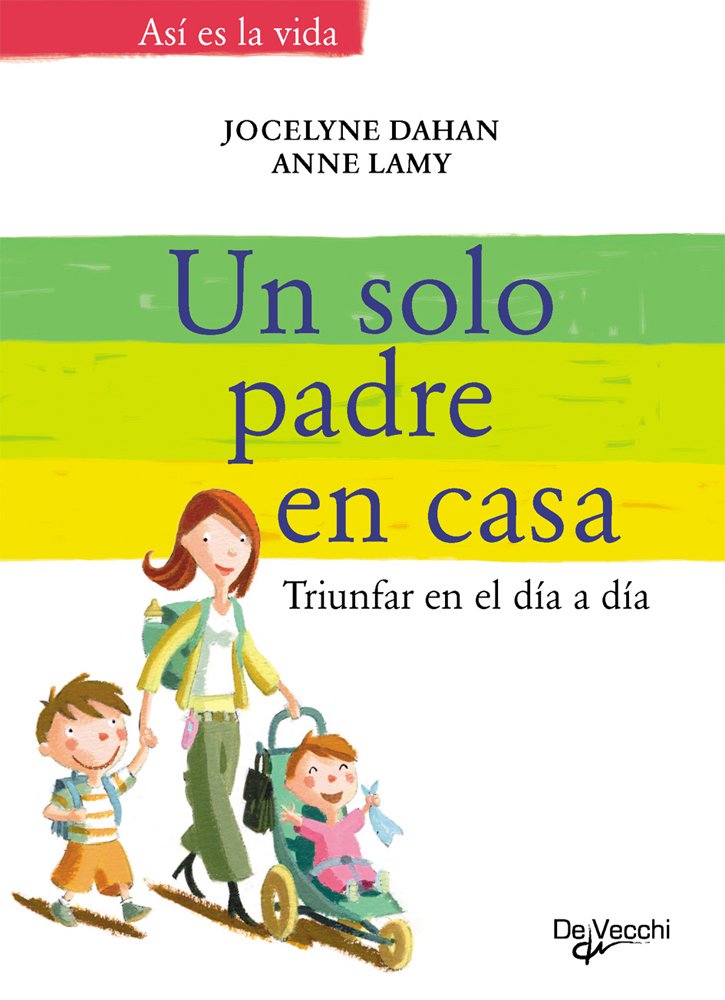 Un solo padre en casa (Desarrollo profesional) Social Sciences