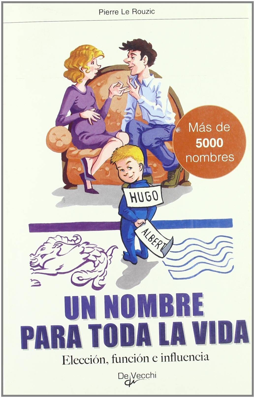 Un nombre para toda la vida book