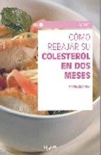 Como rebajar su colesterol en dos meses Books