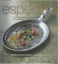 Especias : de las más conocidas a las más exóticas precetas de todo el mundo book