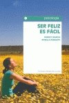 Ser Feliz Es Facil Books