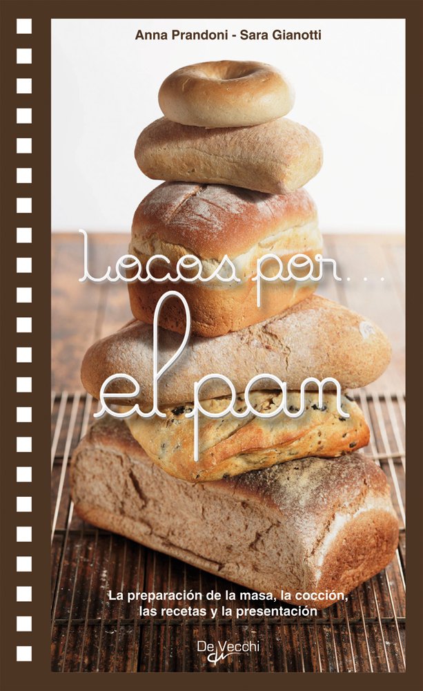 Locos por el pan (Saber vivir) Leisure, Home & Garden