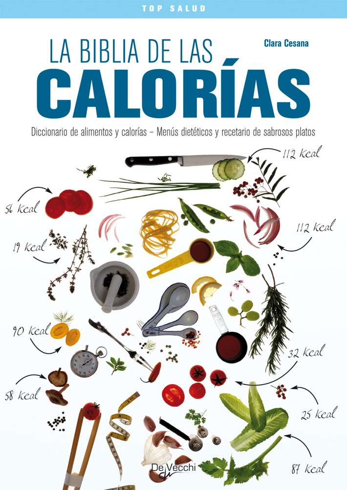 La biblia de las calorías book