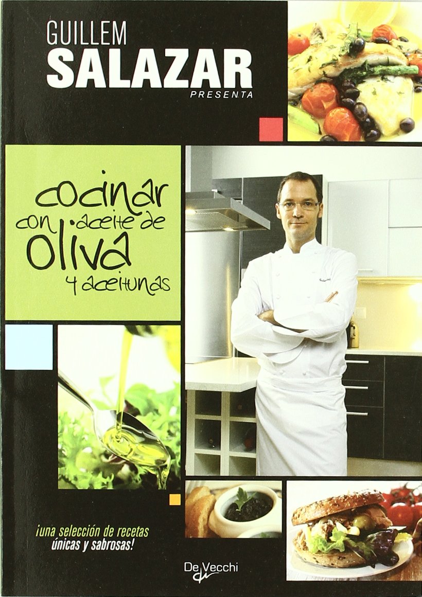 Cocinar con aceite de oliva y aceitunas (Saber vivir) Books