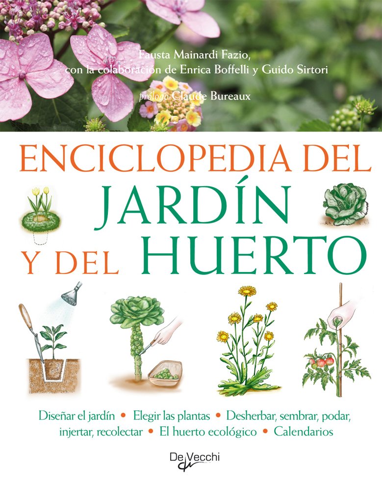 Enciclopedia del jardín y del huerto book