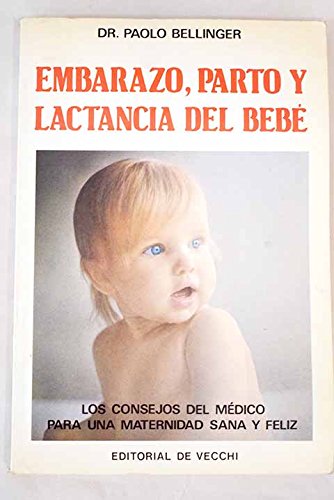 Embarazo, parto y lactancia del bebé Books