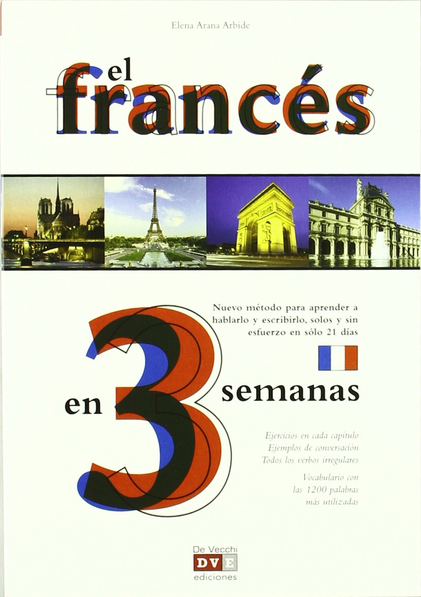 FRANCES EN 3 SEMANAS (NUEVO),EL Foreign Languages ​​& Dictionaries