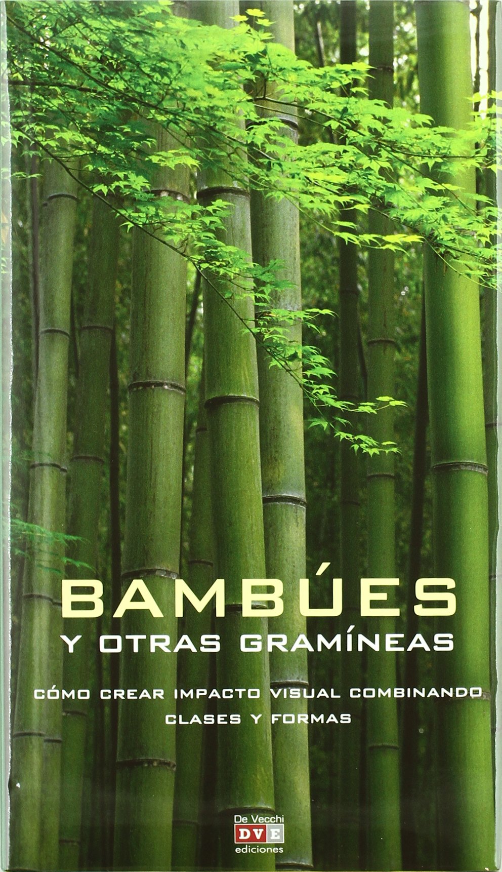 Bambues y otras gramineas book