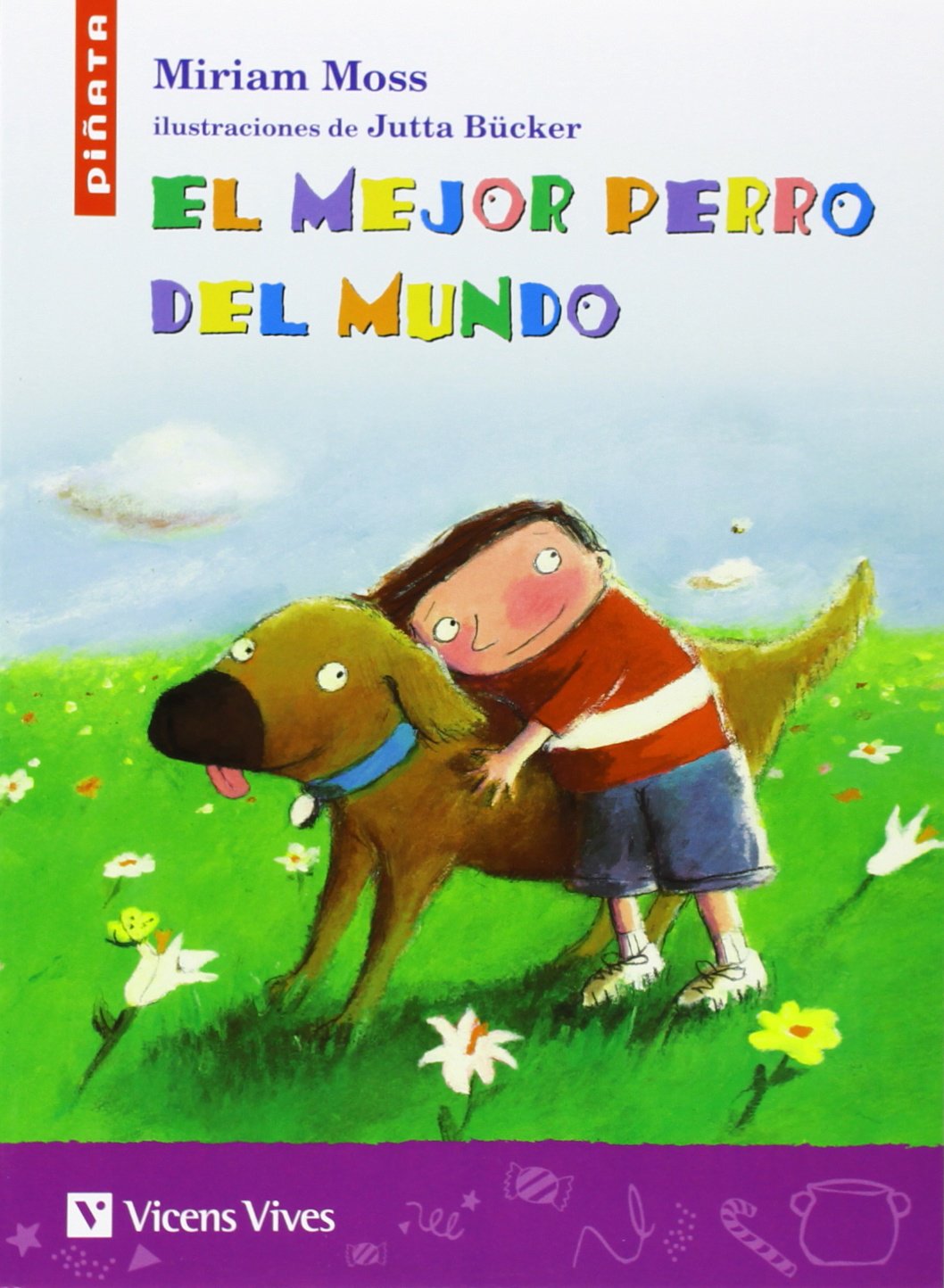 El mejor perro del mundo, Educación Primaria. Material auxiliar (Colección Piñata) Non-fiction
