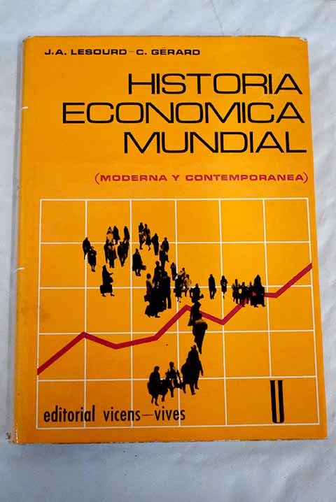 Historia económica mundial: Moderna y Contemporánea Books