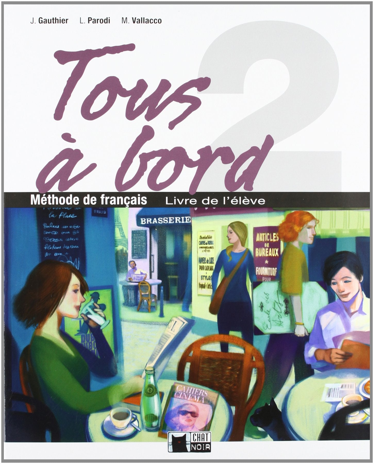 Tous A Bord 2 Livre Eleve book