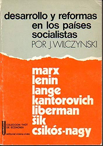 Desarrollo y reformas en los países socialistas: del crecimiento extensivo al crecimiento intensivo. en la U. R. S. S., Europa Oriental y Yugoslavia Books