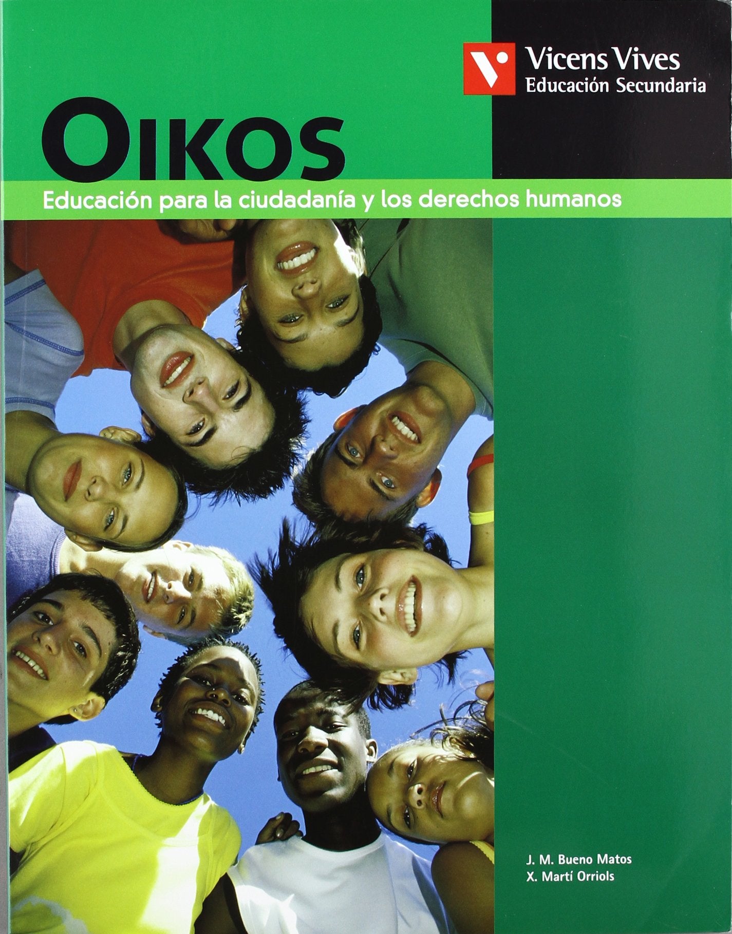 Oikos. Libro Del Alumno. Etica Y Ciudadania book