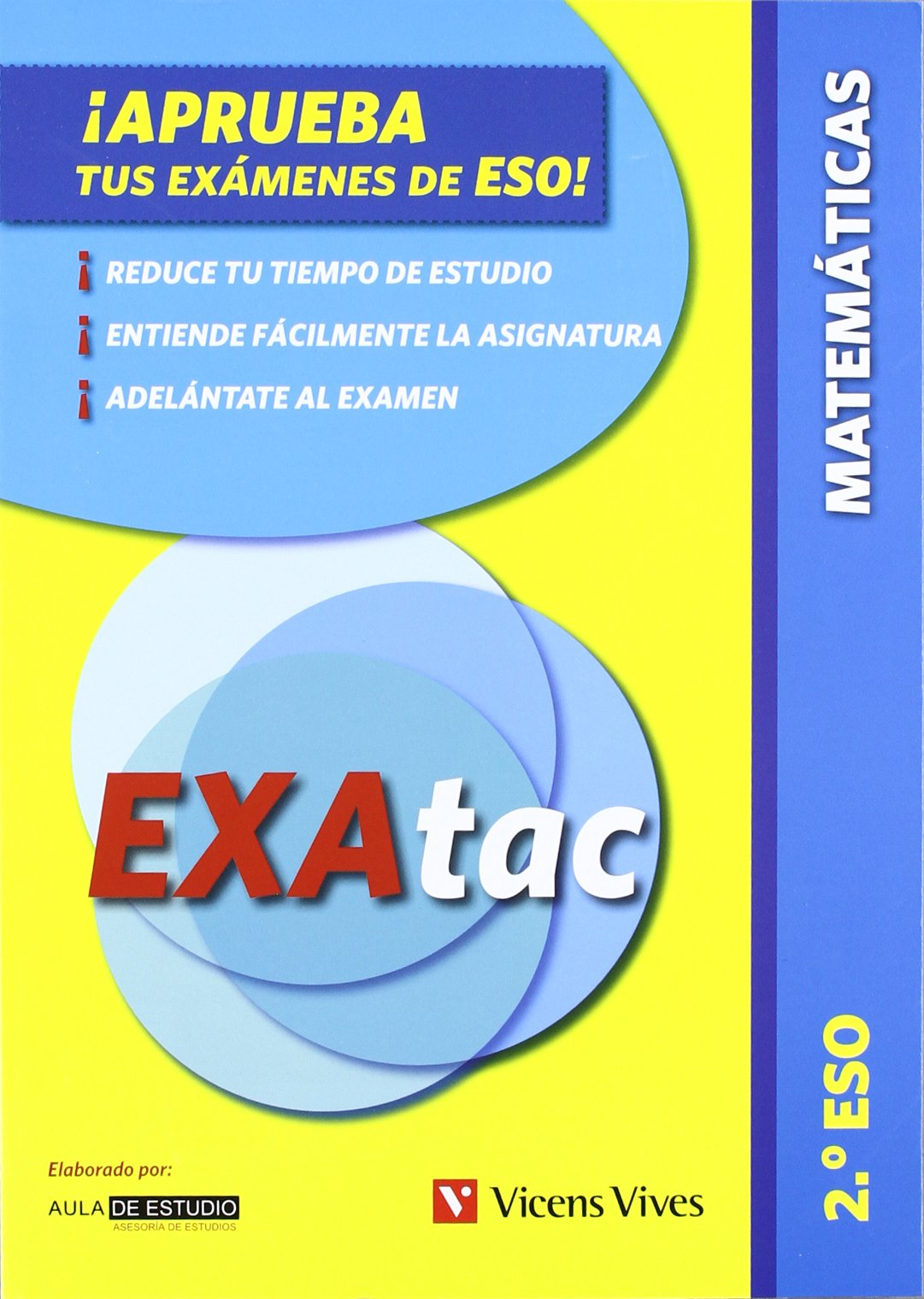Exatac 2 Matematicas. Ejercicios Para Aprobar Los book