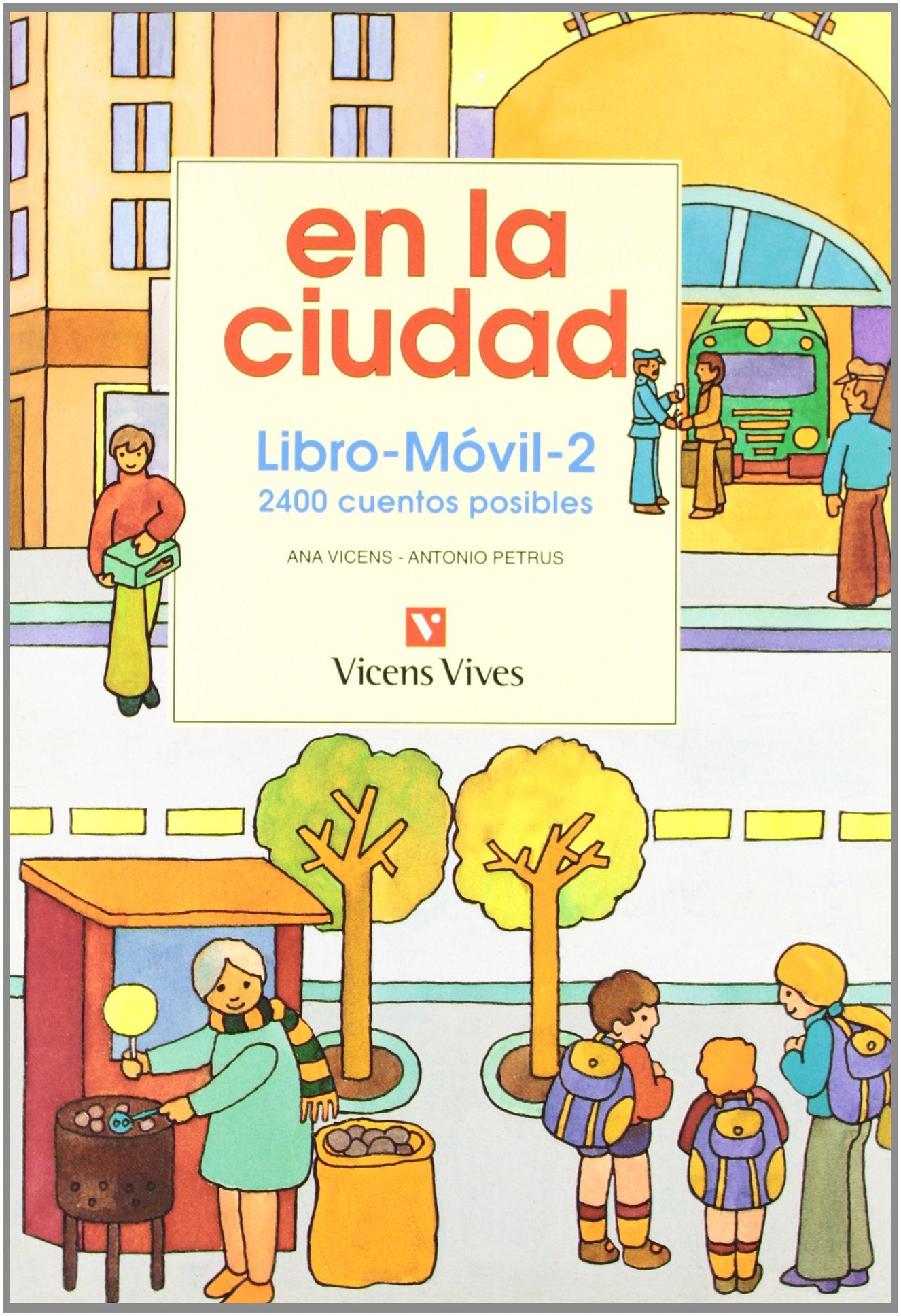 Libro Movil En La Ciudad, Educaci n Infantil. Social Sciences