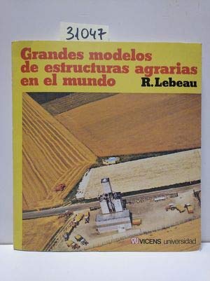 Grandes modelos de estructuras agrarias book