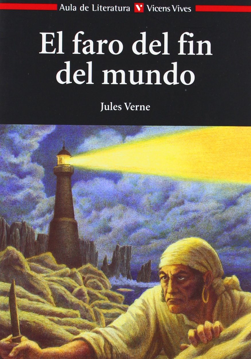 El faro del fin del mundo (Aula de Literatura) Novels & Short Stories