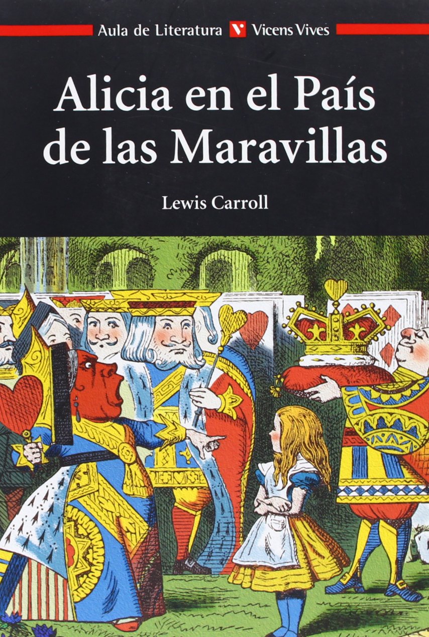 Alicia en el país de las maravillas, Bachillerato. Material auxiliar (Aula de Literatura) Classics