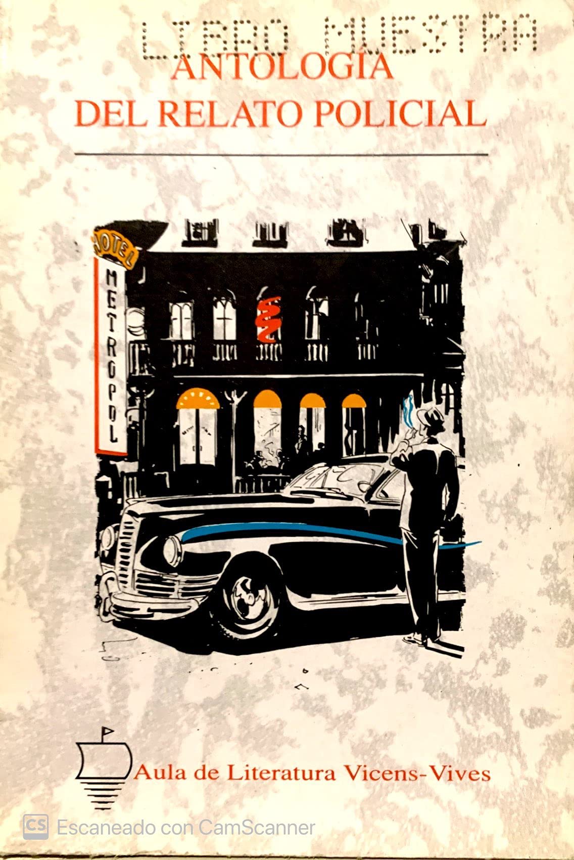Antologia del relato policial / Crime fiction Anthology book