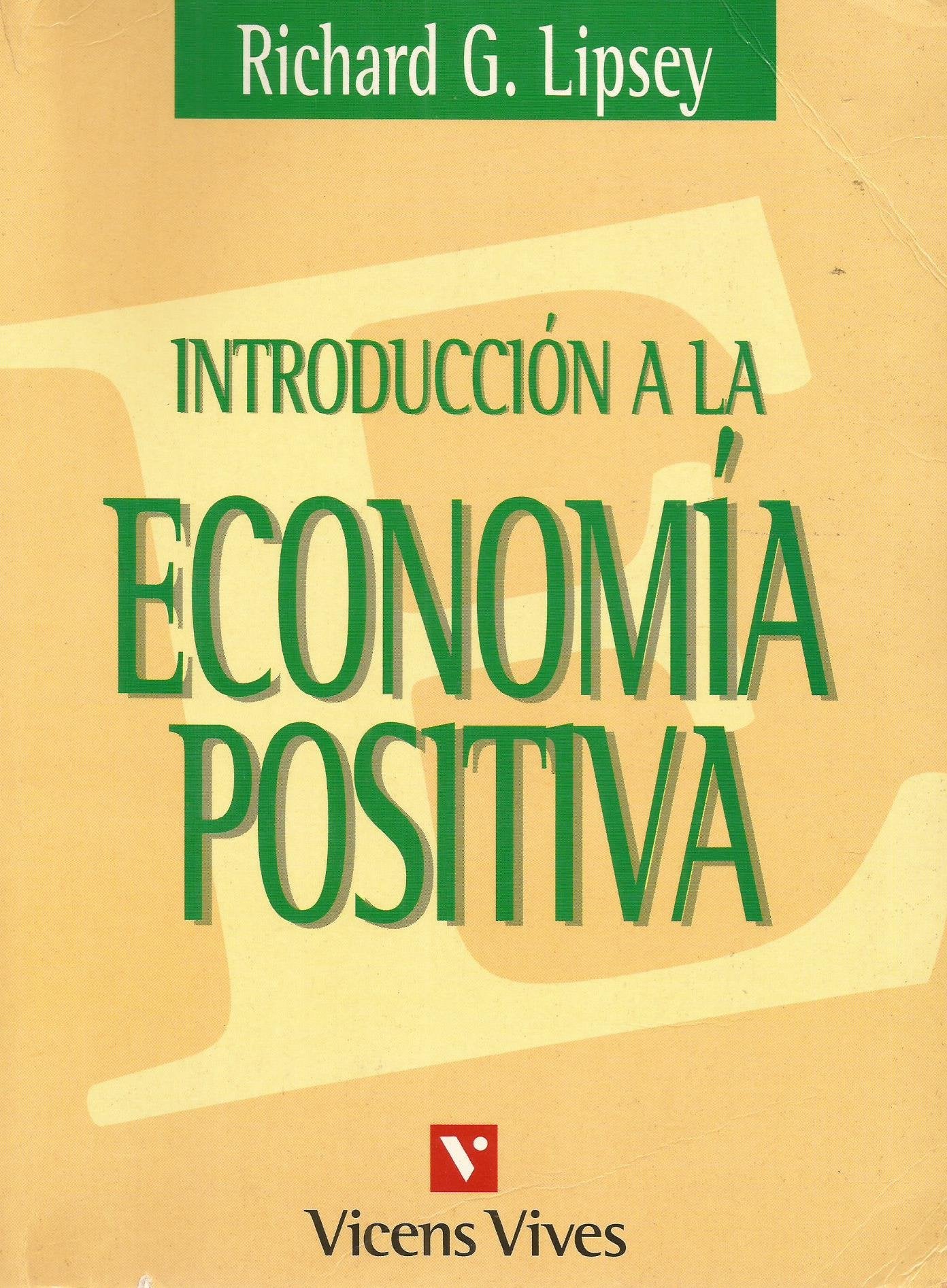 Introduccion a la Economia Positiva Books