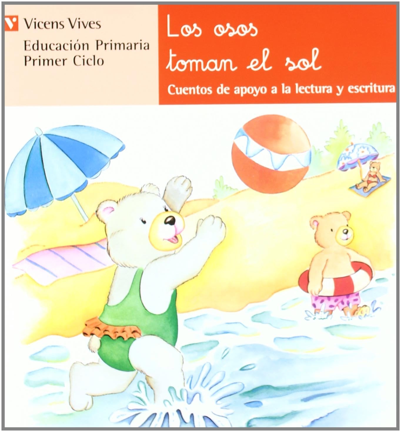 N.1 Los Osos Toman El Sol (Cuentos de Apoyo. serie Roja) Books