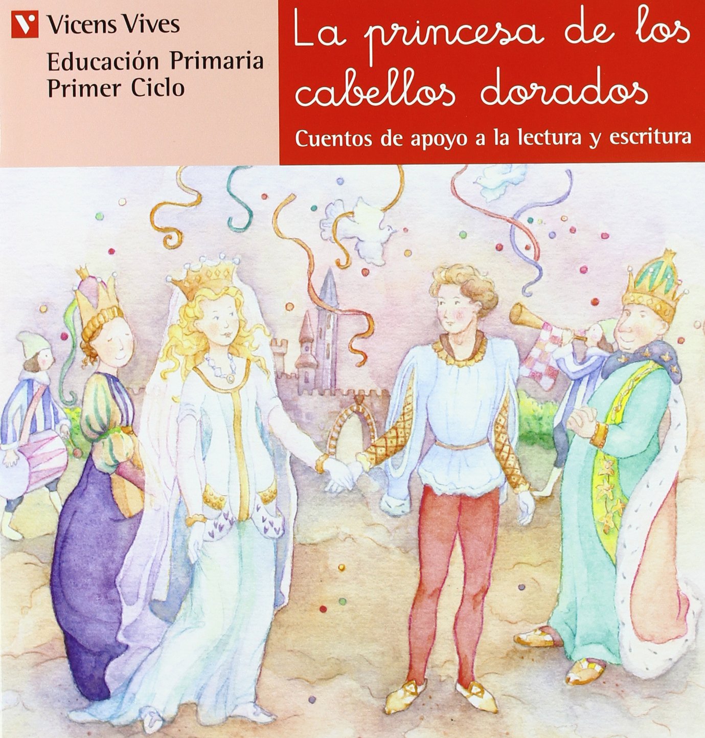 N.11 La Princesa De Cabellos Dorados (Cuentos de Apoyo. serie Roja) Social Sciences