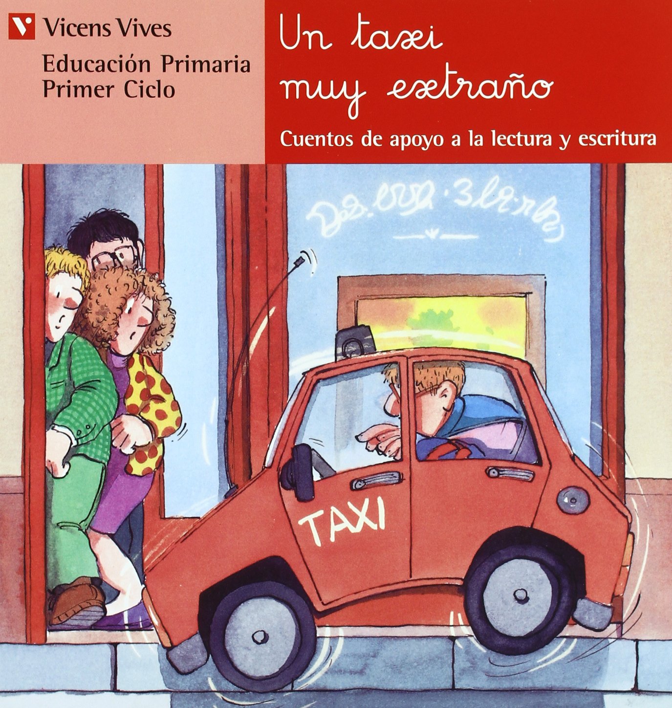 N.17 Un Taxi Muy Extra o (Cuentos de Apoyo. serie Roja) Novels & Short Stories