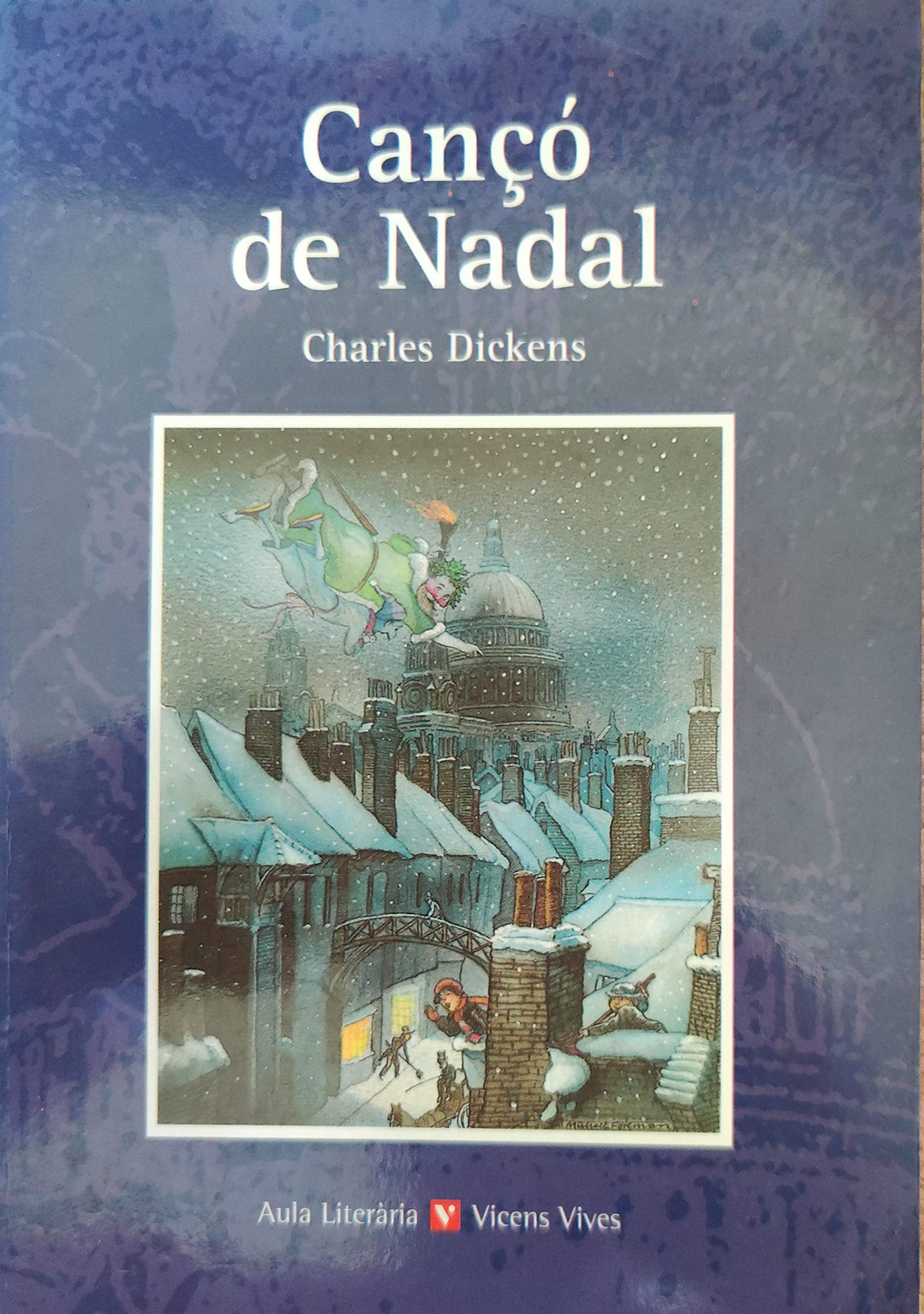 Canço De Nadal. Aula Literaria. Auxiliar Bup (Aula Literària) book