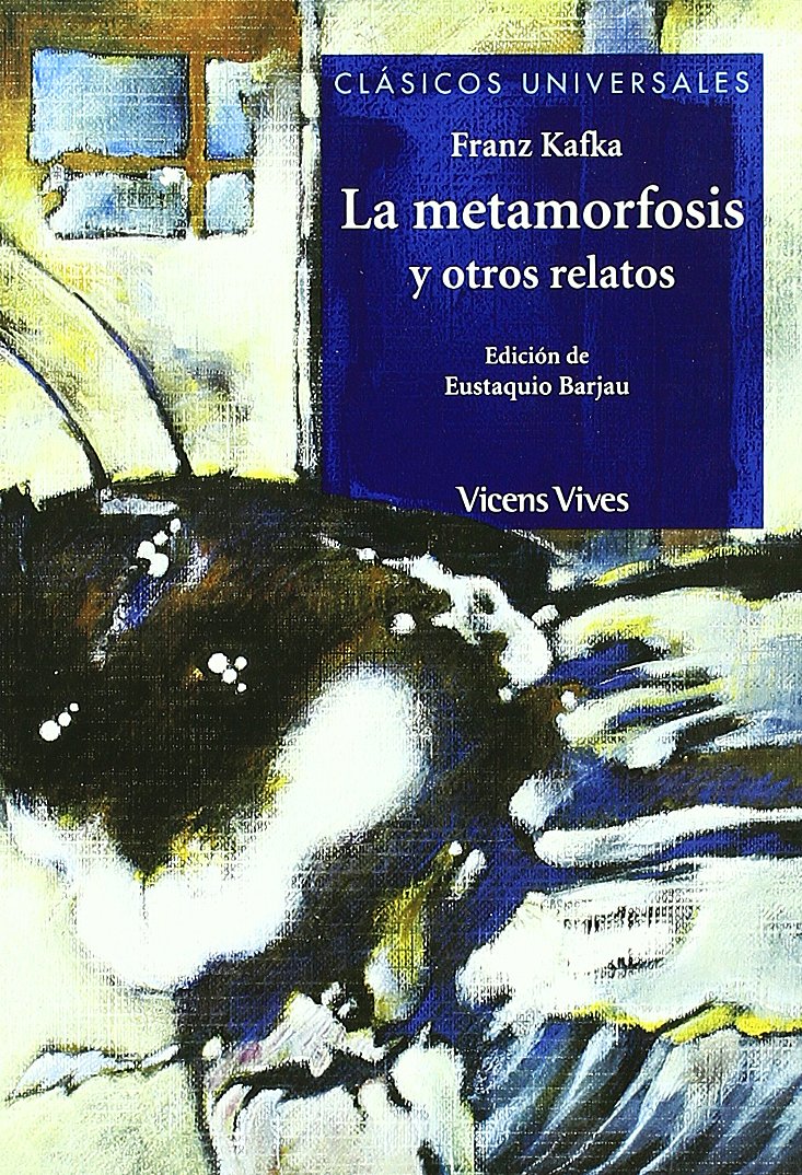 La metamorfosis y otros relatos (Clásicos Universales) Contemporary literature