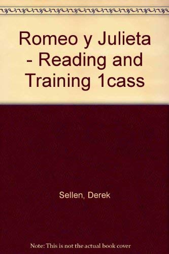 Romeo y Julieta - Reading and Training 1cass Books