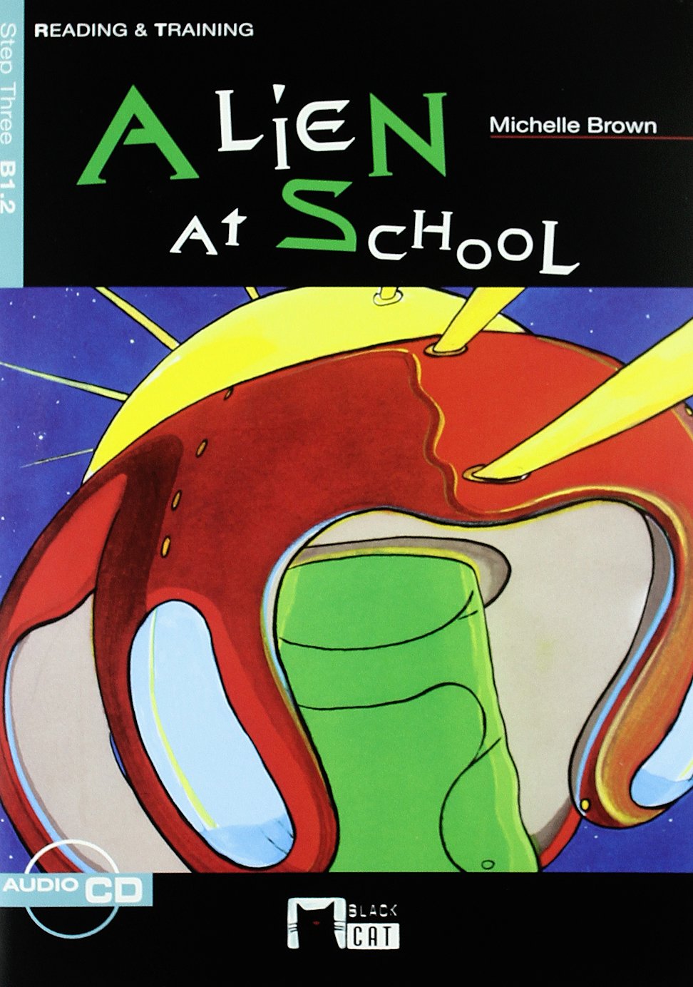 Alien at school, ESO. Material auxiliar (Black Cat. reading And Training) Social Sciences