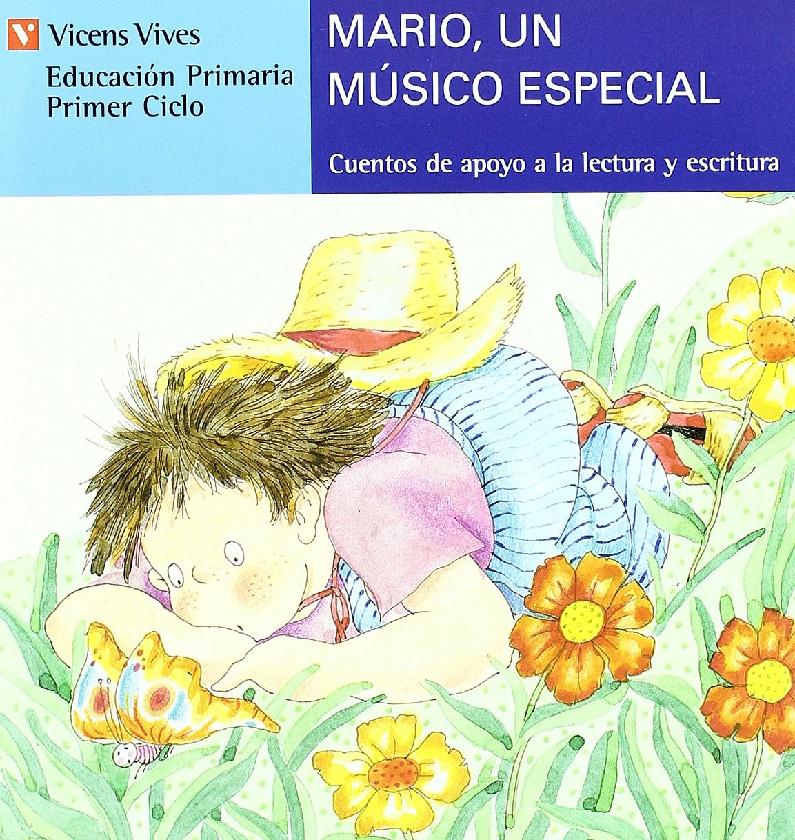 Mario Un Musico Especial-serie Azul (Cuentos de Apoyo. serie Azul, Band 7) Novels & Short Stories