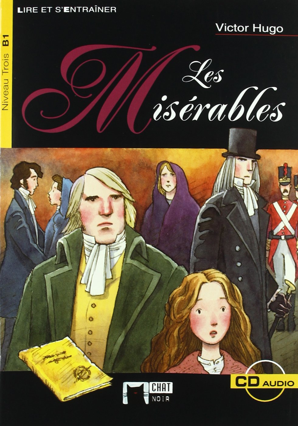 Les miserables, ESO. Material auxiliar (Chat Noir. Lire Et S'entrainer) Books