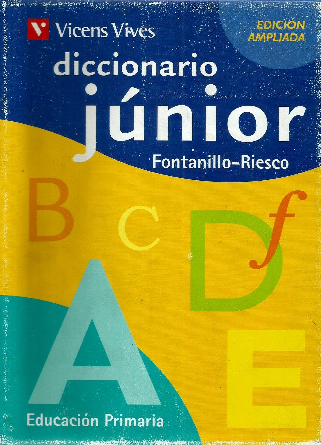Diccionario junior / Junior Dictionary: Educacion primaria book